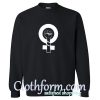 Female Power Sweatshirt At