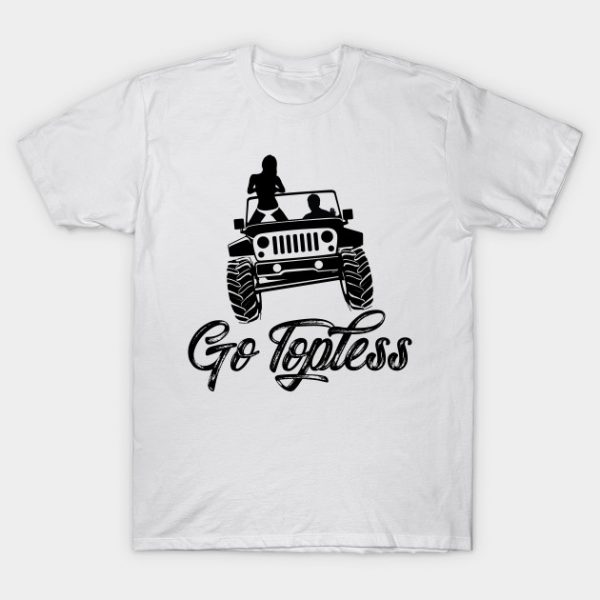 Jeep Go Topless T-Shirt At