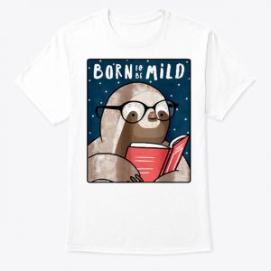 New Born To Be Mild Sloth SP T-Shirt At