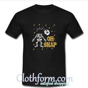 Oh Snap Skeleton Halloween T-Shirt At