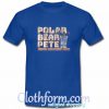 Polar Bear Pete Alonso T Shirt At