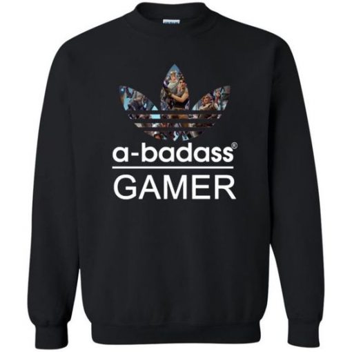 A Badass Gamer Fortnite Sweatshirt - A Badass Gamer Fortnite Sweatshirt