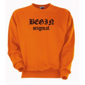 Begin Original Sweatshirt