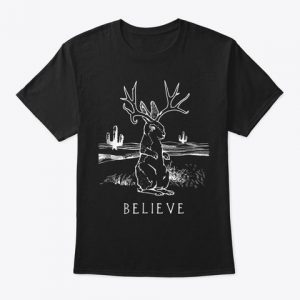 Believe Jackalope T-Shirt