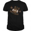 Big Brother Football T-Shirt