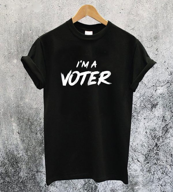 I’m a Voter T-Shirt