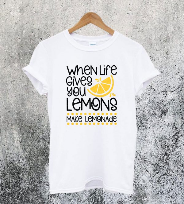 Make Lemonade T-Shirt