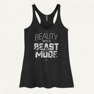 Beauty has a beast mode inside Tank Top