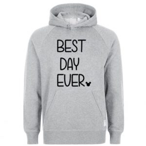 Best Day Ever Hoodie