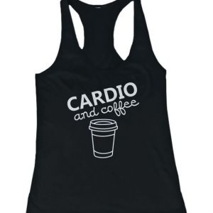 Cardio and coffee Tank Top