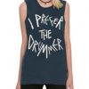 I Prefer The The Drummer Tank Top