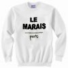 Le Marais Paris Sweatshirt