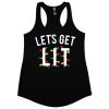 Let’s Get Lit Racerback Tank Top