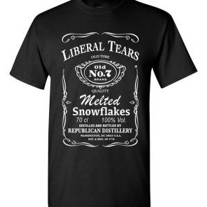 Liberal Tears Whiskey Melted Snowflakes T shirt ST02