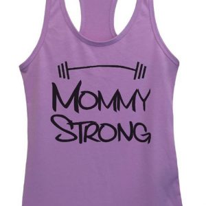 Mommy Strong Tank Top