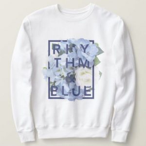 Rhythm and Blue Sweatshirt