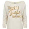 Thankful Grateful Blessed Sweatshirt