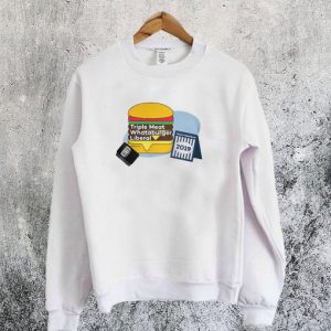 Triple Meat Whataburger Liberal Sweatshirt