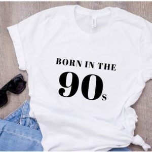 Born In The 90S T-Shirt