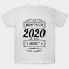 Rentner 2020 Geschenkidee T-Shirt AI