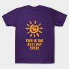 This is the best day ever T-Shirt AI