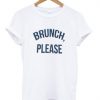 brunch please t-shirt AI