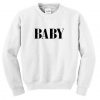 Baby Font Sweatshirt