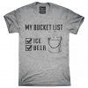 Bucket List Beer T-Shirt