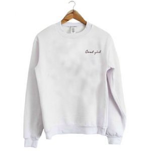 Cool Girl Sweatshirt