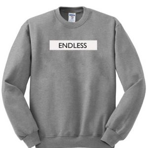 Endless Sweatshirt