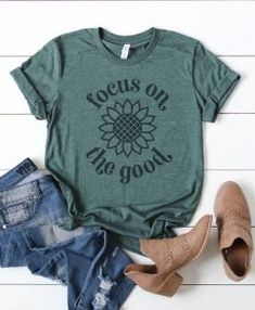 Focus On The Good Tshirt