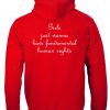 Girls Just Wanna Have Fundamental Human Rights Hoodie