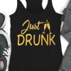 Just Drunk Tanktop