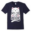 My Cat Is My Valentine Tshirt