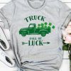 Truck Full Of Luck Tshirt