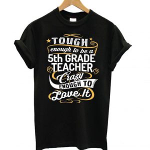 5th Grade Teacher T shirt SN