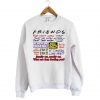 Friends They dont know That we know Sweatshirt SN