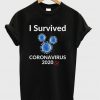 I Survived Corona Virus 2020 T Shirt SN