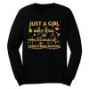 Just a girl who love hallmark Christmas Movie Sweatshirt SN