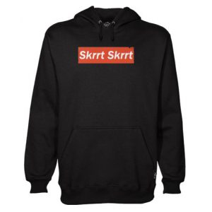 Skrrt Skrrt Hoodie SN