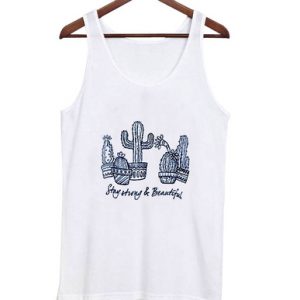 Stay Strong & Beautiful Cactus Tanktop SN