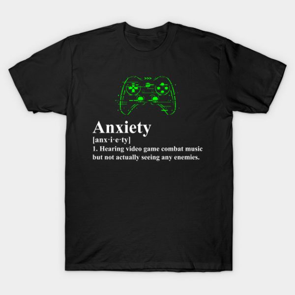 Video Game Anxiety Definition for Gamers T-Shirt AI