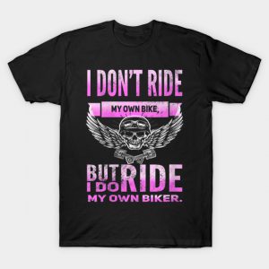 Womens I Don't Ride My Own Bike But I do Ride My Own Biker V-Neck T-Shirt AI