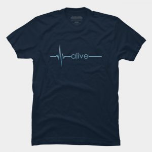 Alive T Shirt SN