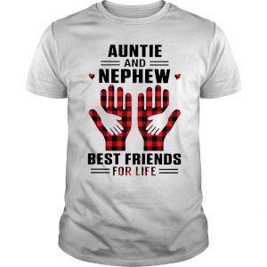 Aunt And Nephew Best Friends For Life T Shirt SN