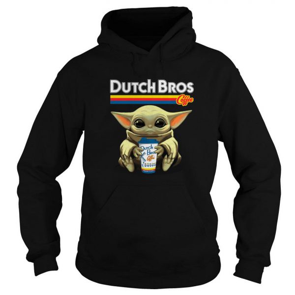 Baby Yoda Hug Dutch Bros Coffee Hoodie SN