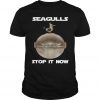 Baby Yoda Seagulls Stop It Now T Shirt SN