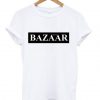 Bazaar That’s So T-Shirt SN