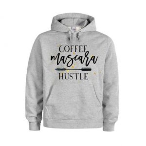 Coffee Mascara Hustle Hoodie SN