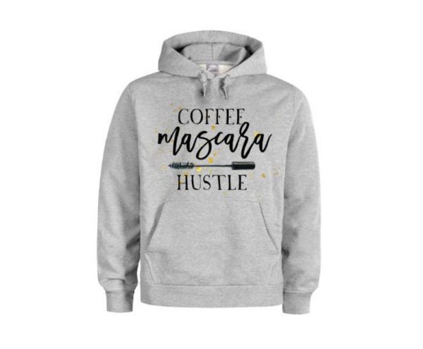 Coffee Mascara Hustle Hoodie SN